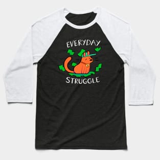 Everyday Struggle Baseball T-Shirt